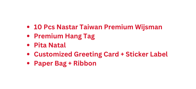 10 Pcs Nastar Taiwan Premium Wijsman Premium Hang Tag Pita Natal Customized Greeting Card Sticker Label Paper Bag Ribbon